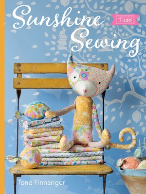 cover image of Tilda Sunshine Sewing